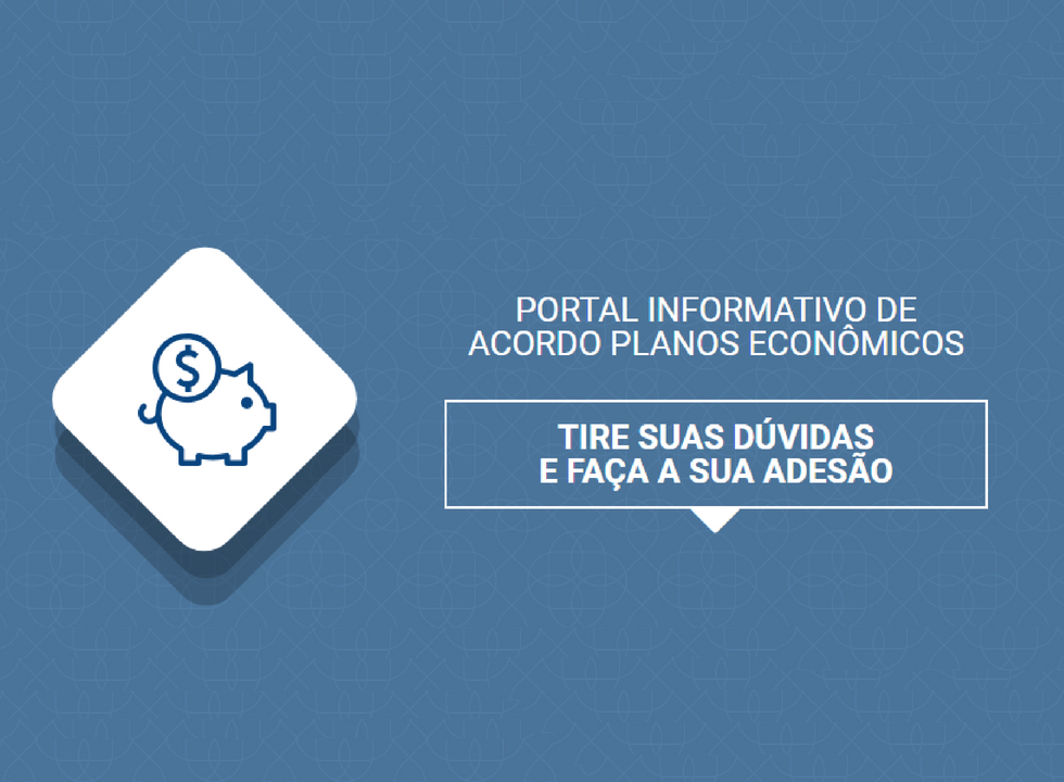 Poupador já pode aderir a acordo de planos econômicos