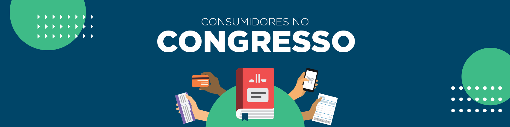 Consumidores no Congresso