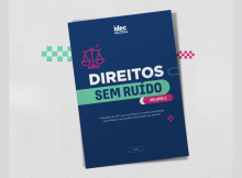 Direitos sem Ruído 2: O reconhecimento do STF a constitucionalidade de lei baiana que proíbe publicidade de alimentos nas escolas