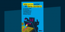 Não somos quintal de data centers